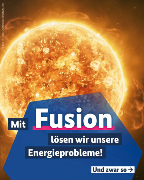 Mit solchen Darstellungen wirbt das Forschungsministerium für seinen „Aktionsplan Fusion“.